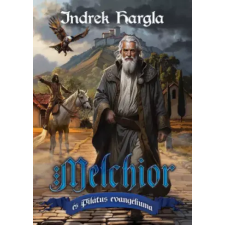 Metropolis Media (Galaktika) Melchior és Pilátus evangéliuma egyéb e-könyv