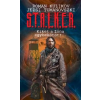Metropolis Media (Galaktika) S.T.A.L.K.E.R. - Kiket a Zóna egybekötött...