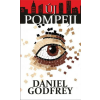Metropolis Media Group Kft. Daniel Godfrey - Új Pompeji