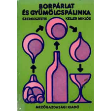 Mezőgazdasági Kiadó Borpárlat és gyümölcspálinka antikvárium - használt könyv