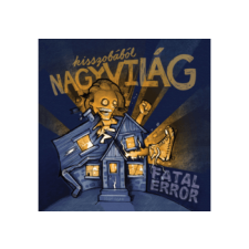 MG RECORDS ZRT. Fatal Error - Kisszobából Nagyvilág (Cd) rock / pop
