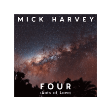 MG RECORDS ZRT. Mick Harvey - Four (Acts Of Love) (Vinyl LP (nagylemez)) alternatív
