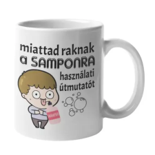  Miattad raknak a samponra hasznáalti útmutatót humoros bögre bögrék, csészék