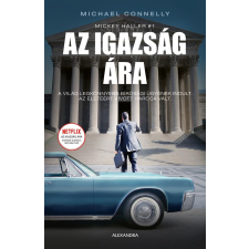 Michael Connelly - Az igazság ára (Filmes borító) regény
