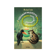  Michael Ende - A Sátánármányosparázsvarázspokolikőrpuncspancslódítóbódítóka gyermek- és ifjúsági könyv
