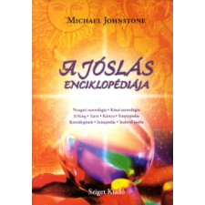 Michael Johnstone A JÓSLÁS ENCIKLOPÉDIÁJA ezoterika