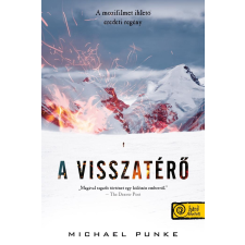 Michael Punke PUNKE, MICHAEL - A VISSZATÉRÕ - FÛZÖTT irodalom