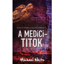 Michael White A Medici-titok regény