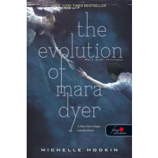 Michelle Hodkin HODKIN, MICHELLE - THE EVOLUTION OF MARA DYER - FÛZÖTT (MARA DYER 2.) ajándékkönyv