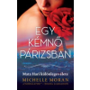 Michelle Moran Egy kémnő Párizsban