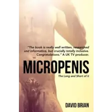  Micropenis: The Long and Short of It – David Brian idegen nyelvű könyv