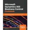  Microsoft Dynamics 365 Business Central Cookbook