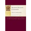  Middle Beyond Extremes – Jamgon Mipham,Dharmachakra Translation Committee