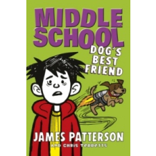  Middle School: Dog's Best Friend – James Patterson idegen nyelvű könyv