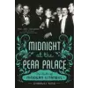  Midnight at the Pera Palace – Charles King