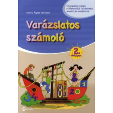 Mihály Ágnes Marianna VARÁZSLATOS SZÁMOLÓ 2 tankönyv