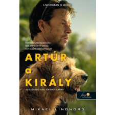 Mikael Lindnord - Artúr a király regény