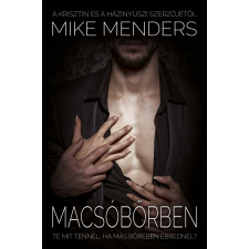 Mike Menders - Macsóbőrben egyéb könyv