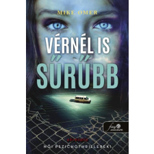 Mike Omer - Vérnél is sűrűbb (Zoe Bentley 3.) egyéb könyv