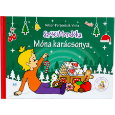 MILLER FERJENTSIK VIOLA Móna karácsonya (BK24-178623) gyermek- és ifjúsági könyv