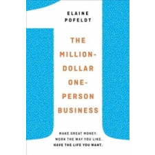  Million-Dollar, One-Person Business – Elaine Pofeldt idegen nyelvű könyv