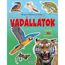 Milyen érdekes a világ... Vadállatok - Több mint 50 matricával gyermek- és ifjúsági könyv