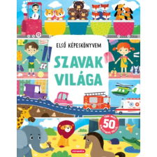 Mimorello Kiadó Szavak világa - Első képeskönyvem gyermek- és ifjúsági könyv