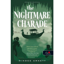 Mindee Arnett The Nightmare Charade - A Rémálom-rejtvény - Akkordél Akadémia 3. (BK24-155785) irodalom