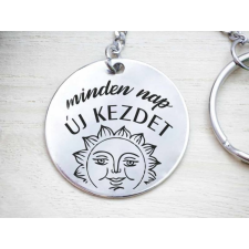 Minden nap új kezdet acél medálos kulcstartó kulcstartó