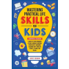 Minds Eye Publications Mastering Practical Life Skills for Kids | Lorie Eubank