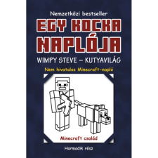  Minecraft Family - Egy kocka naplója 3. Wimpy Steve - Kutyavilág gyermek- és ifjúsági könyv