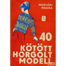 Minerva 40 kötött, horgolt modell antikvárium - használt könyv
