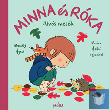  Minna és Róka - Alvós mesék gyermek- és ifjúsági könyv