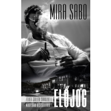 Mira Sabo Előjog regény