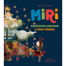  Miri - Karácsonyi angyalok - A telis-telihold gyermek- és ifjúsági könyv