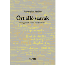 Miriszlai Miklós - Őrt álló szavak egyéb könyv