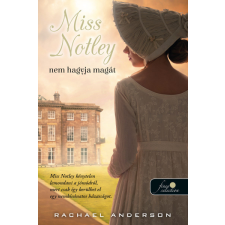  Miss Notley nem hagyja magát (Tangelwood 2.) irodalom