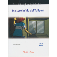  Mistero Via tulipanicon Con CD Audio (A1-A2) nyelvkönyv, szótár