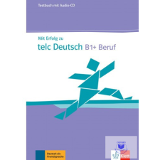  Mit Erfolg zu telc Deutsch B1+ Beruf Übungsbuch mit Audio CD idegen nyelvű könyv