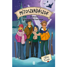 Mítoszvadászok 4. - Drakula, Havasalföld hercege gyermek- és ifjúsági könyv