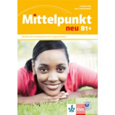 Mittelpunkt neu B1+ Lehr- und Arbeitsbuch mit Audio-CD idegen nyelvű könyv