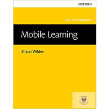  Mobile Learning (Into The Classroom) idegen nyelvű könyv