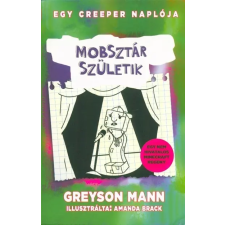  Mobsztár születik /Egy creeper naplója 2. gyermek- és ifjúsági könyv