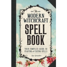  Modern Witchcraft Spell Book – Skye Alexander idegen nyelvű könyv