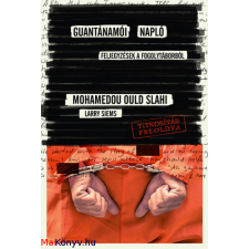 Mohamedou Ould Slahi : Guantánamói napló ajándékkönyv