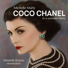 Mojzer Kiadó; Kossuth Kiadó Coco Chanel és a szerelem illata egyéb e-könyv