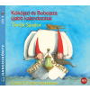 Mojzer Kiadó; Kossuth Kiadó Kököjszi és Bobojsza újabb kalandozásai - Csankó Zoltán előadásában - Hangoskönyv - MP3 - CD MP3