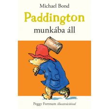 Mojzer Kiadó Paddington munkába áll gyermek- és ifjúsági könyv