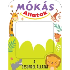  - Mókás állatok - A dzsungel állatai gyermek- és ifjúsági könyv