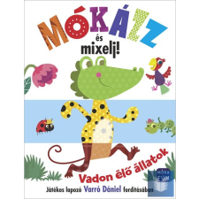 Mókázz és mixelj! – Vadon élő állatok gyermek- és ifjúsági könyv